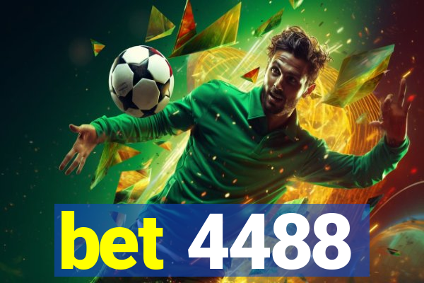 bet 4488